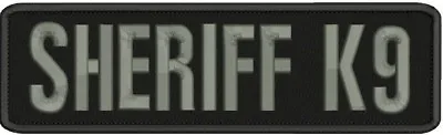 Sheriff K9 Embroidery Patches 3x10 Hook On Back Grey Letters • $9.99