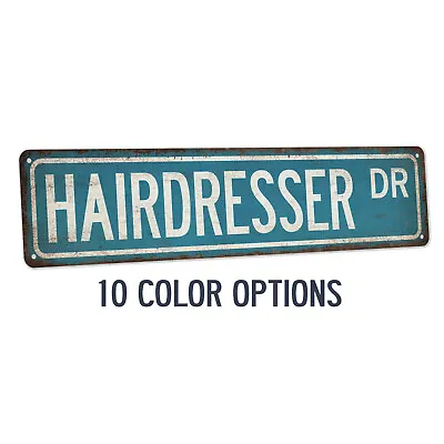 Hairdresser Street Sign Gift For Hairdresser Beauty Salon Barber 104180021034 • £18.95