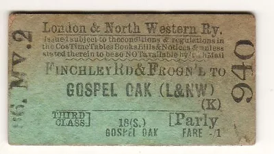 Railway  Ticket LNWR Finchley Rd & Frog'l - Gospel Oak 1896 • £3.99