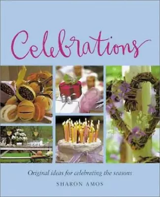 COUNTRY LIVING CELEBRATIONS By Amos Sharon Hardback Book The Cheap Fast Free • £4.60