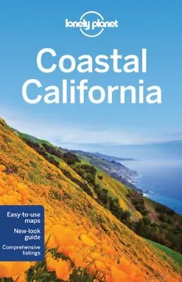 Lonely Planet Coastal California (Travel Guide) By Lonely PlanetBenderBenson • £2.39