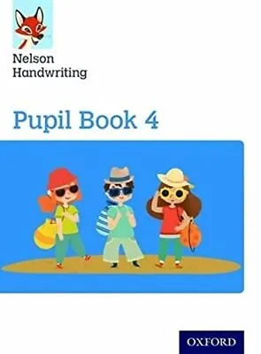 Nelson Handwriting Year 4/Primary 5 Pupil Book 4 • £7.59