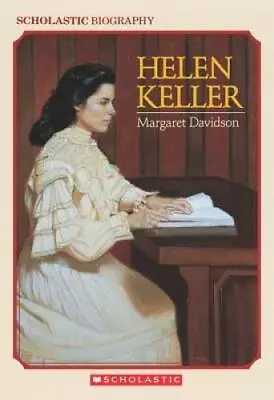 Helen Keller (Scholastic Biography) - Paperback By Davidson Margaret - GOOD • $3.73