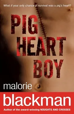 NEW Pig Heart Boy By Malorie Blackman Paperback Book • £5.99