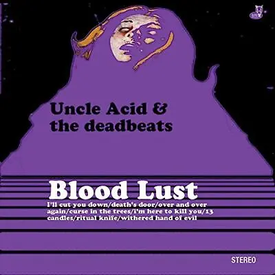 $26.72 • Buy Uncle Acid & The Deadbeats - Blood Lust [VINYL]