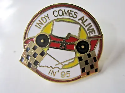 Indianapolis Original 1995  Indy Comes Alive In 95  Racing Hat/Lapel Pin • $11