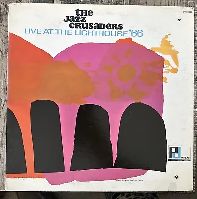The Jazz Crusaders Live At The Lighthouse '1966 LP Pacific Jazz PJ-10098 • $9.99