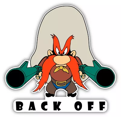 YOSEMITE SAM Back OFF DECAL 3M STICKER MADE IN USA WINDOW CAR BIKE LAPTOP • $3.99