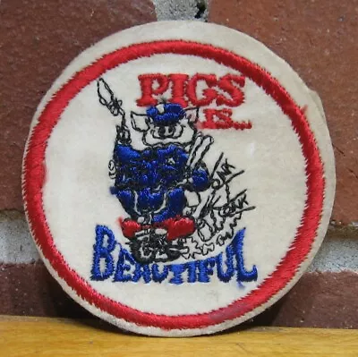 Vtg Pigs Is Beautiful Sew On Patch Motorcycle Onk Onk Cop Police • $8