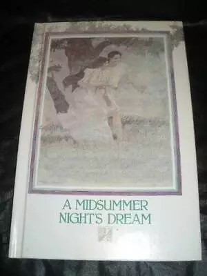 A Midsummer Nights Dream - Hardcover By William Shakespeare - GOOD • $10.44