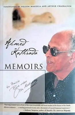 [Signed 1st Edition] Memoirs By Ahmed Kathrada / Intro By Nelson Mandela • $23.99