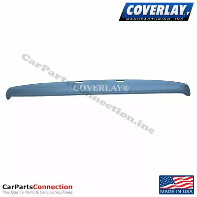 Coverlay - Dash Board Cover Light Blue 12-107-LBL For F-100 Front Upper • $274.37