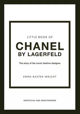 Little Book Of Chanel By Lagerfeld: The Story Of The Iconic Fashion Designer By  • $19.95