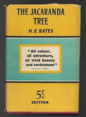 THE JACARANDA TREE By H. E. Bates (Michael Joseph HB 1951) • £6