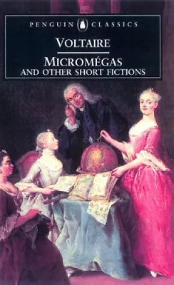 Micromegas And Other Short Fictions By Francois Voltaire • £12.54