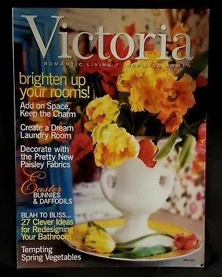Victoria Magazine - April 2003 • $4.95