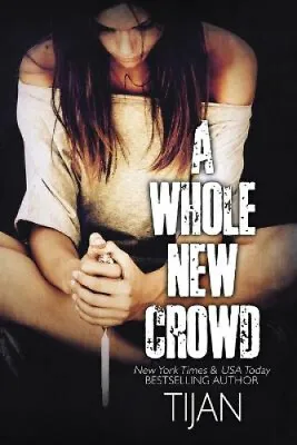$22.95 • Buy A Whole New Crowd By Tijan