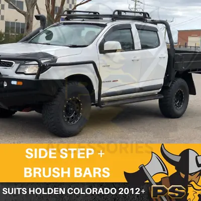 Heavy Duty Side Steps & Brush Rail Bars For Holden Colorado RG 12-20 • $699