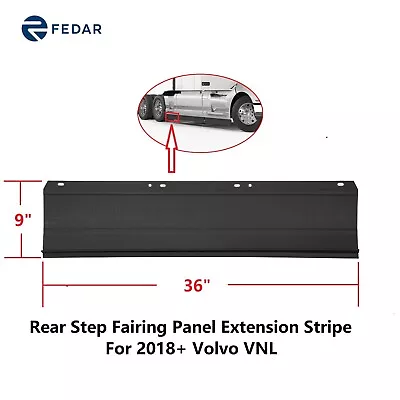 Rear Fairing Panel Extension Right Passenger Side For 2018+ Volvo VNL 36 X9  • $63.99