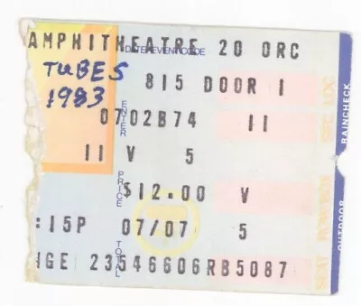 The Tubes 8/15/83 Los Angeles CA Universal Amphitheatre Rare Ticket Stub • $2.99