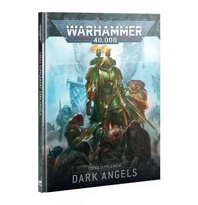 Codex Supplement: Dark Angels - Warhammer 40k - Brand New - Latest Edition! • $29.75