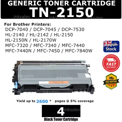 4 Toner TN2150 TN 2150 For Brother HL2140 HL2150N MFC7340 DCP7040 HL2142 TN2130 • $47.80