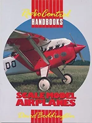 Scale Model Airplanes Radio Control Handbook Paperback David Bodd • £4.73