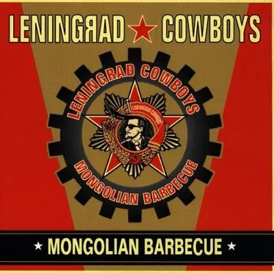 LENINGRAD COWBOYS - Mongolian Barbecue - CD - Import - *BRAND NEW/STILL SEALED* • $149.95