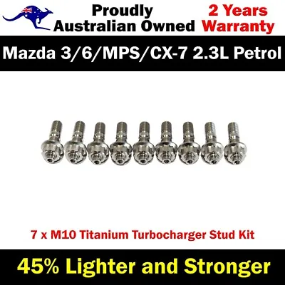 Titanium Turbo Charger Stud Kit For Mazda 3/6/MPS/CX-7 2.3L Petrol • $124.20