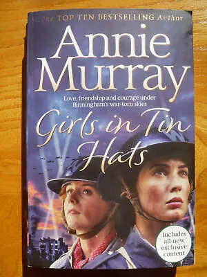 Girls In Tin Hats: By Annie Murray (Paperback) Used - Very Good • £3.50