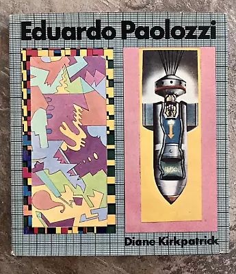 Eduardo Paolozzi By Diane Kirkpatrick (p) Studio Vista 1970 (hardcover) • £35.50