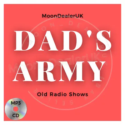 Dad's Army - All 74 Episodes Old Radio Shows - Ultimate Collection Mp3 Cd • £3.69