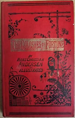 The Goloshes Of Fortune Hans Christian Andersen Ward Lock Rare Antique Book • £39.99