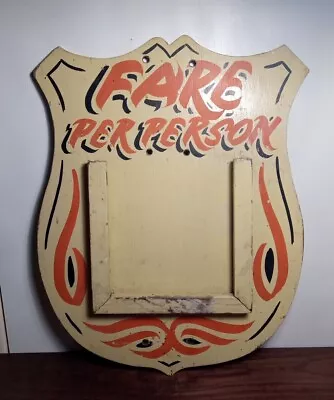 Vintage Fare Per Person Carnival Fun Fair Wooden Sign Hand Painted #1 • $498.01