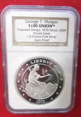 George T Morgan $100 Union Pvt Issue 1.5 Oz Silver NGC Gem Proof • $80