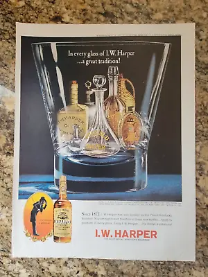 I.W. HARPER Bourbon Ad - In Every Glass Of I.W. HARPER... A Great Tradition! • $1.50