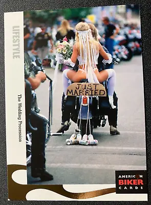 #15  The Wedding Procession  - 2004 American Biker Trading Card - MINT • $3.75