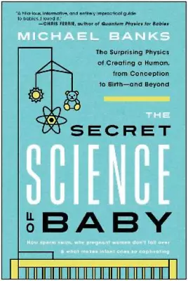 Michael Banks The Secret Science Of Baby (Paperback) (UK IMPORT) • $19.70