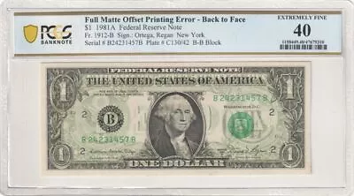 1981A $1 Small Size $1 Federal Reserve Notes 1912-B PCGS 40 - MAJOR OFFSET ERROR • $357.50