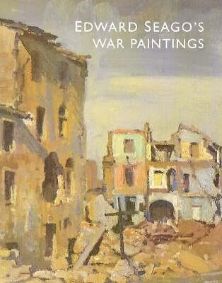 Fine Art Society September 1999 Edward Seago's War Paintings • £26.46