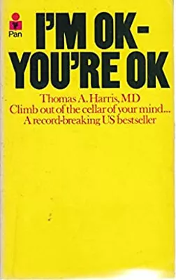 I'M Ok You're Ok Paperback Thomas A. Harris • $6.08