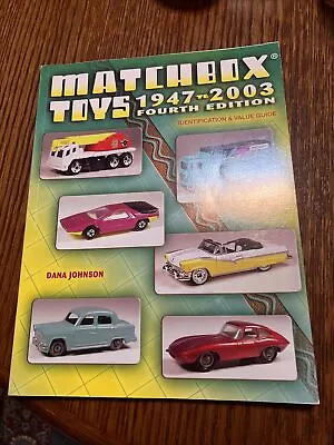 Matchbox Toys 1947-2003: Identification & Value Guide 4th Edition • $15