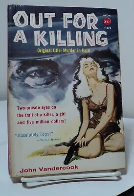 Out For A Killing By John Vandercook - Avon T-278 - 1956 • $13.99