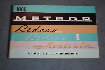 1965 Ford Mercury Meteor Rideau 500 Montcalm Owners Manual French En Francais • $34.99