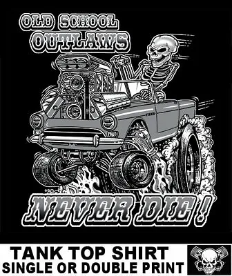 Old School Sunbeam Tiger Muscle Hot Rod Outlaw Gasser Drag Car Skull Tank Top 17 • $19.99