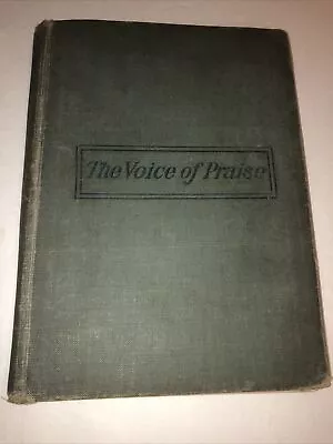 A Voice Of Praise. A Compilation Of The Very Best Sacred Songs 1904 • $4