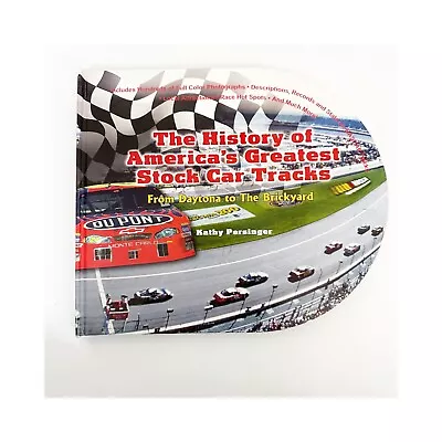 History Of America's Greatest Stock Car Tracks Hardcover BOOK Motor Sport NASCAR • $20