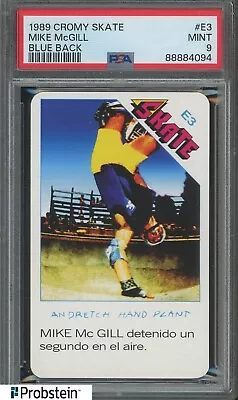 1989 Cromy Skate #E3 Mike McGill RC Rookie Blue Back PSA 9 MINT • $0.99