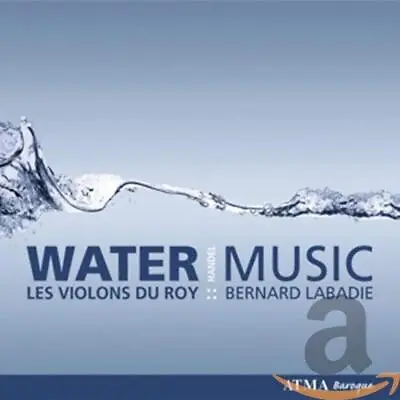 Labadie  Bernard/les Violons D - Handel: Water Music; Solomon Excerpts [CD] • £15.82