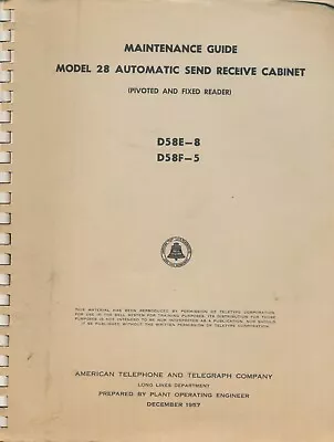 Model 28 Automatic Send Receive Cabinet D58e–8 D58f–8 At&t Maintenance Guide • $25